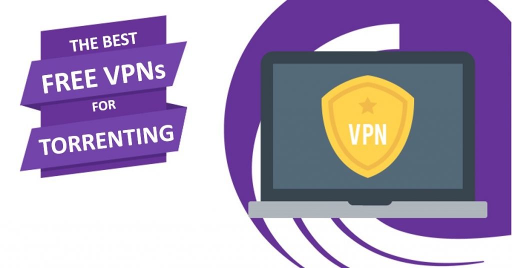 best-free-vpn-for-torrents-downloading